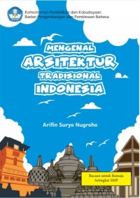 Image of MENGENAL ARSITEKTUR TRADISIONAL INDONESIA